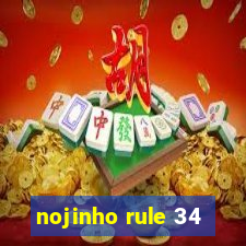 nojinho rule 34